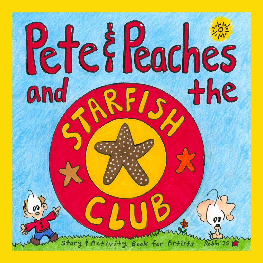 Pete & Peaches and the Starfish Club (PRE-ORDER)